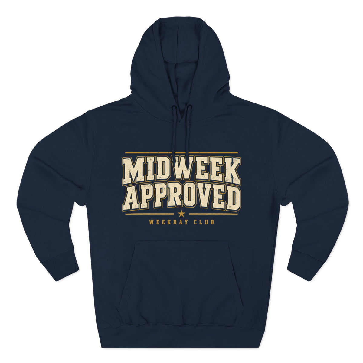 Midweek Approved Hoodie
