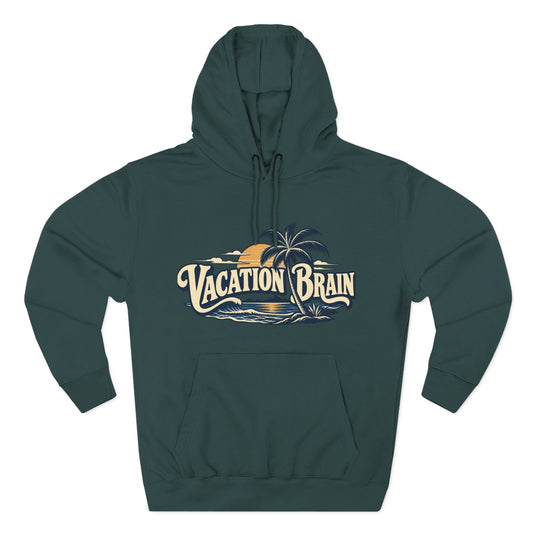 Vacation Brain Hoodie